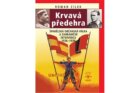 Krvavá předehra - Španělská občanská válka a zahraniční intervence 1936–1939