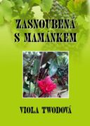 Zasnoubená s mamánkem (e-kniha)