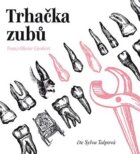 Trhačka zubů (CD)