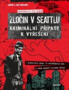 Zločin v Seattlu – kriminální případy k vyřešení