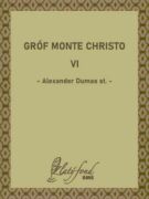 Gróf Monte Christo VI (e-kniha)