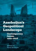 Azerbaijan's Geopolitical Landscape (e-kniha)
