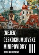 (Nejen) Českokrumlovské minipovídky III (e-kniha)