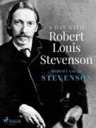 A Day with Robert Louis Stevenson (e-kniha)