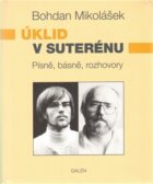 Úklid v suterénu + CD - Písně, básně, rozhovory