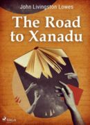 The Road to Xanadu (e-kniha)