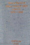Dějiny českých dějin umění II. 1970-1990