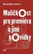 Maličkost pro premiéra a jiné povídky (e-kniha)