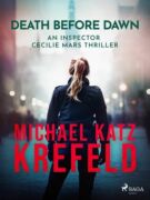 Death Before Dawn: An Inspector Cecilie Mars Thriller (e-kniha)