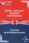 Česko-anglický odborný konverzační slovník cestovního ruchu