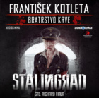 Bratrstvo krve Stalingrad