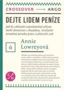 Dejte lidem peníze - Jak by základní nepodmíněný příjem mohl skoncovat s chudobou, revolučně proměni