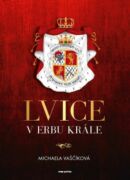 Lvice v erbu krále (e-kniha)