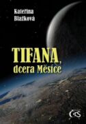 Tifana, dcera Měsíce (e-kniha)