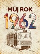 Můj rok 1962 (e-kniha)