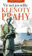 Klenoty Prahy - víc než jen selfie (e-kniha)