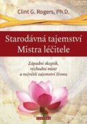 Starodávná tajemství Mistra léčitele
