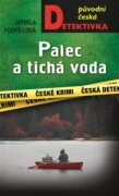 Palec a tichá voda