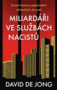 Miliardáři ve službách nacistů - Temná historie nejbohatších německých dynastií (e-kniha)
