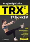 Kompletní průvodce TRX® tréninkem (e-kniha)