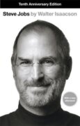 Steve Jobs : The Exclusive Biography