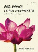 Bez bahna lotos nevykvete (e-kniha)
