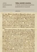 Vera mundi lumina - Výbor dominikánských barokních kázání