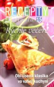 Recepty zo života 15 – Rýchle večere (e-kniha)