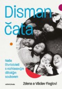 Dismančata - Naše čtvrtstoletí s rozhlasovým dětským souborem