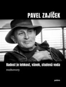 Radost je lehkost, vánek, studená voda - rozhovory