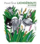 Lichožrouti se vracejí - CD