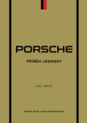 Porsche - Příběh legendy
