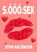S. ÓÓÓ. SEX (e-kniha)