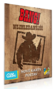 Bang! Nejhledanější