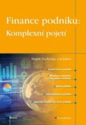 Finance podniku: Komplexní pojetí (e-kniha)