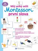 Můj velký sešit Montessori první slova