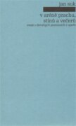 V aréně prachu, stínů a večerů - eseje o ženských postavách v opeře