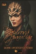 Papírová pavučina - Sborník fantastických povídek