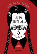 Co by udělala Wednesday? (e-kniha)
