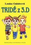 Tridé z 3.D (slovensky)