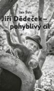Jiří Dědeček - Pohyblivý cíl (e-kniha)