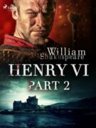 Henry VI, Part 2 (e-kniha)