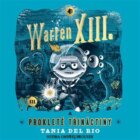 Warren XIII. a prokleté třináctiny (CD)