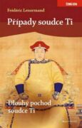 Případy soudce Ti. Dlouhý pochod soudce Ti (e-kniha)