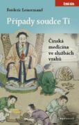 Případy soudce Ti. Čínská medicina ve službách vrahů (e-kniha)