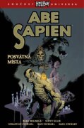 Abe Sapien 5 - Posvátná místa