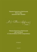 Thomas Franciscus Skrživanek - Život a dílo. Kritická edice skladeb