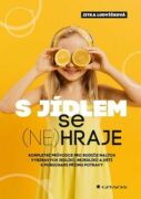 S jídlem se (ne)hraje (e-kniha)