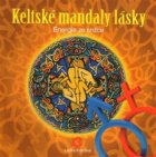 Keltské mandaly lásky - Energie ze srdce