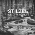Stilzel, skřet šumavský (CD)